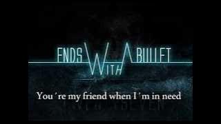 Ends With A Bullet - Within My Heart (Lyrics Video)