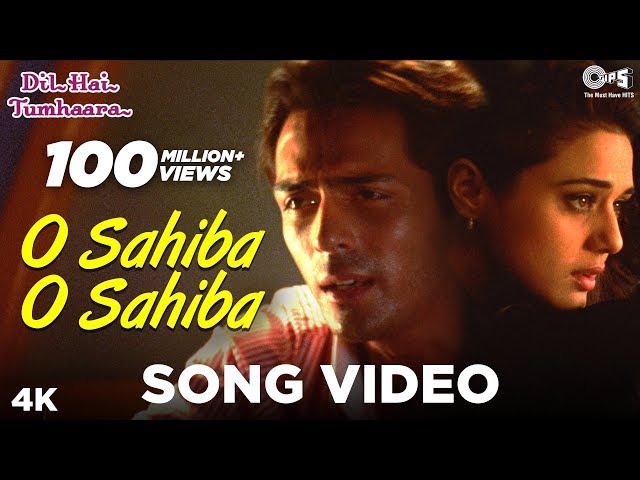 O Sahiba Song Video- Dil Hai Tumhaara | Preity Zinta, Arjun, Mahima, Jimmy |Sonu Nigam, Kavita class=