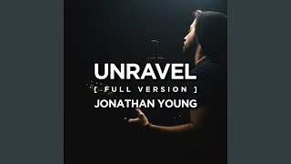 Video thumbnail of "Jonathan Young - Unravel (Full Version)"