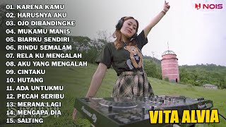 VITA ALVIA 'KARENA KAMU - AKU RELA MENUNGGU' FULL ALBUM | LAGU TERPOPULER 2023