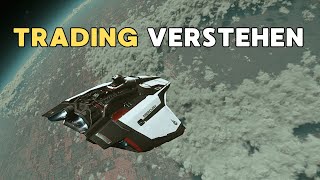 Trading verstehen  - So funktioniert Handeln in Star Citizen