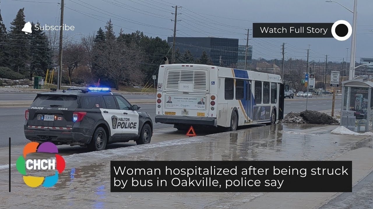 Woman hospitalized after being struck by bus in Oakville, police say ...