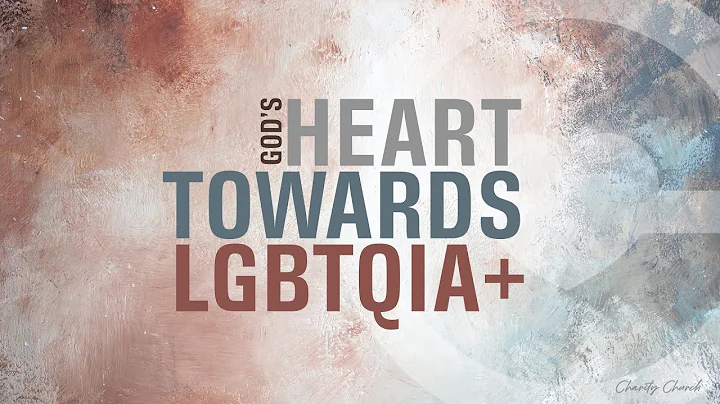God's Heart Towards LGBTQIA+ | Pastor Paul Slagle
