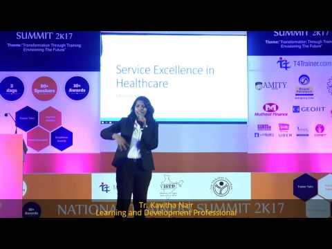 SERVICE EXCELLENCE IN HEALTHCARE :Tr.Kavitha Nair at TRAINER TALK | NTS2K17