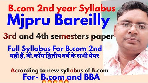 Mjpru bareilly b.com second year syllabus and exam paper 3rd & 4th semester syllabus mjpr University