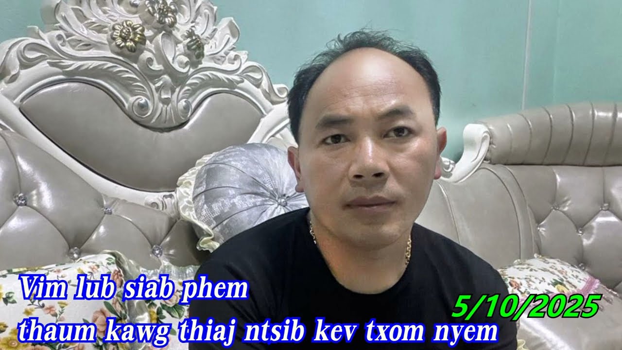 Vim lub siab phem thaum kawg thiaj tuag txom nyem 5/10/2025