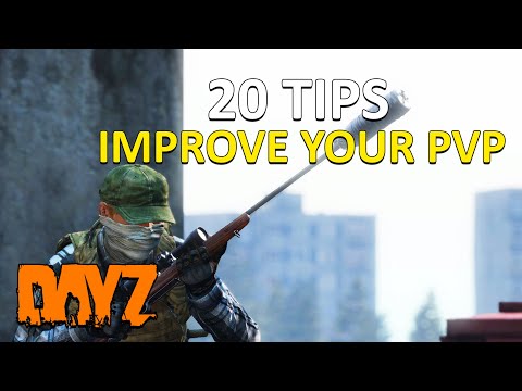 20 Tips To Improve Your Pvp In Dayz For 2024