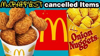 10 McCrappiest Cancelled McDonalds Items by PhantomStrider 350,342 views 6 months ago 26 minutes