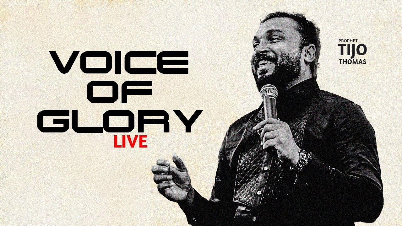 Voice Of Glory | Live Prophetic Session with Prophet Tijo Thomas