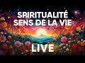 Spiritualité-Sens de la vie.