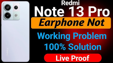 Redmi Note 13 Pro Earphone Not Working | How to Solve Earphone Problem in Redmi Note 13 Pro Mobile