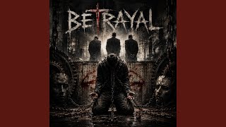 Betrayal - YouTube