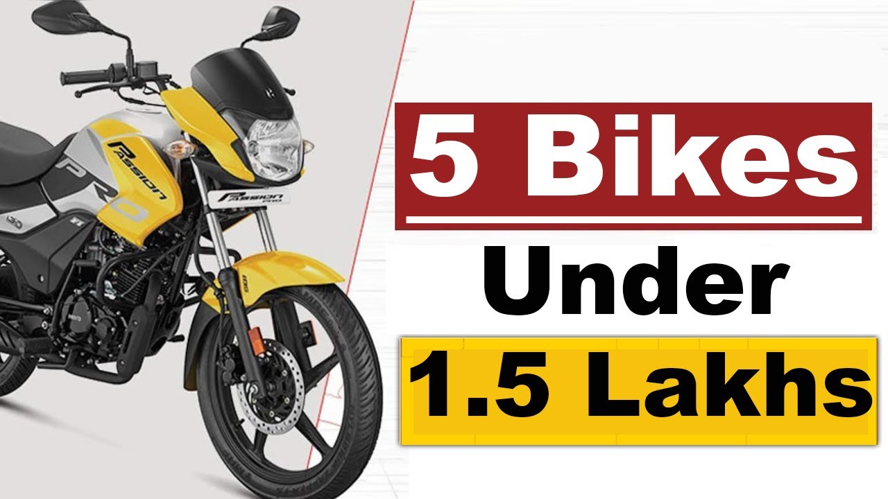 Best bikes under 1.5 lakh in India 2023 - BikeWale