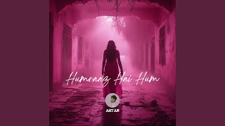 Humraaz Hai Hum - VOL2