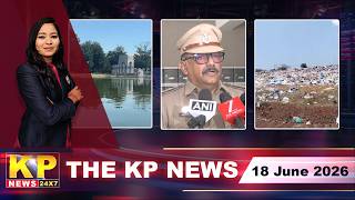 The KP News 24x7 | 09 PM Bulletin - 18 June 2026 Bidar Karnataka State & National News In Hindi.