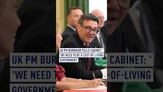 UK PM Burnham tells cabinet: 'We need to be a cost-of-living government'