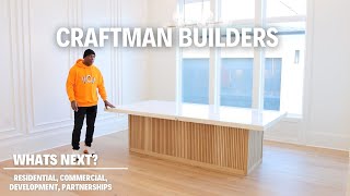 Craftman Builders: Raising The Standard & Setting New Heights | 24' Goals +Project Walkthrough