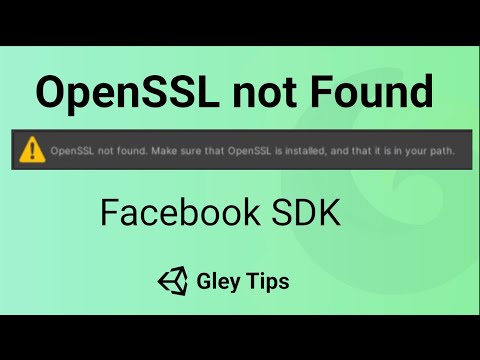 Fixing - OpenSSL not found. Make sure that OpenSSL is installed - Facebook Unity SDK - Gley Tips #7