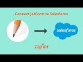 Integration How To: Connect JotForm to Salesforce and Automatically Send Leads to Your CRM