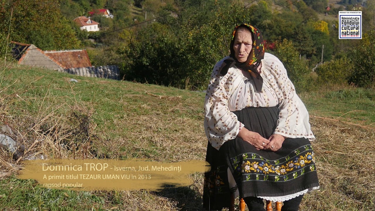 Domnica Trop, TEZAUR UMAN VIU, comuna Izverna, judet Mehedinti
