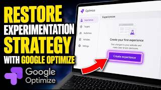 How to restore experimentation strategy with Google Optimize - Full Guide
