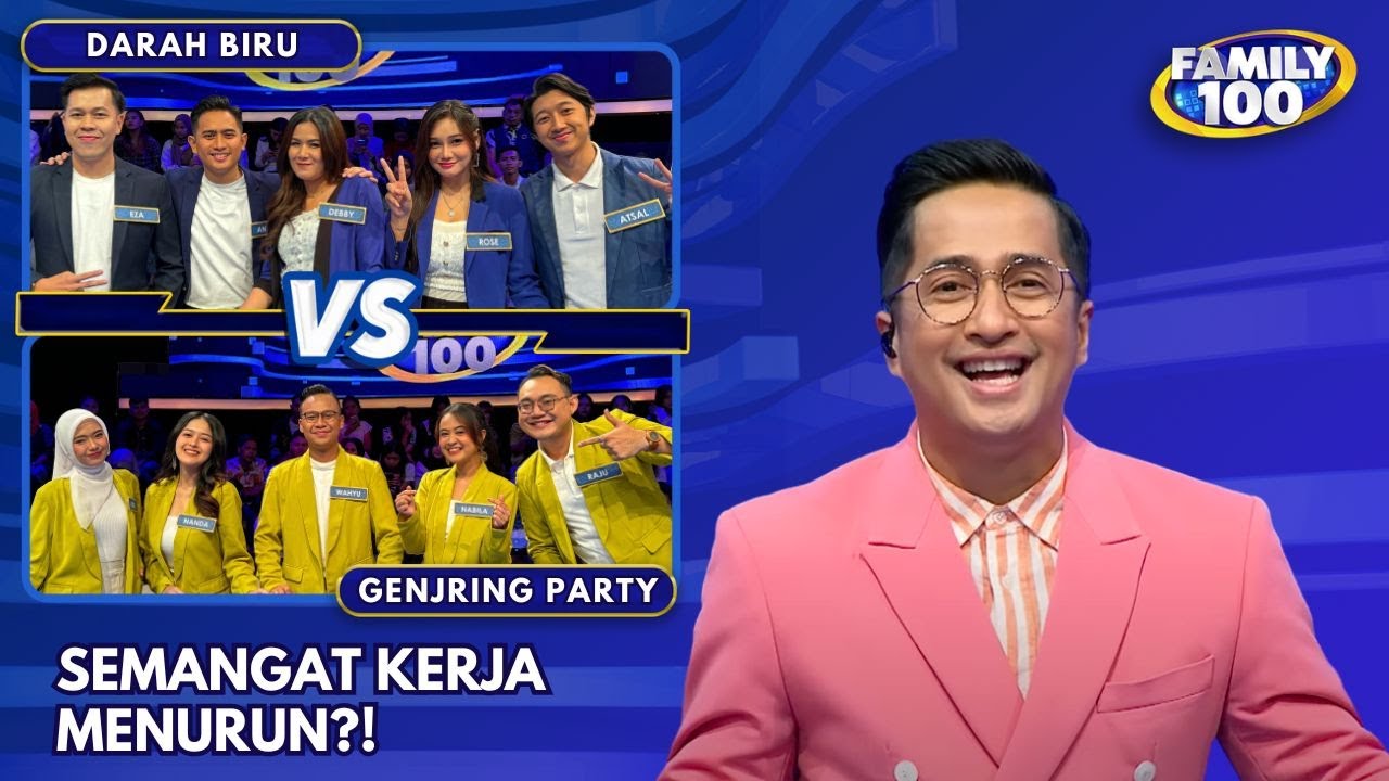 Ini Yang Bikin Semangat Kerja Turun Menurut Genjring Party & Darah Biru - Family 100 (18/6/24)