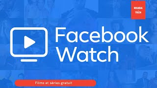 Comment voir des films et séries sur Facebook grâce à Facebook Watch un nouveau service de FB Resimi