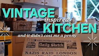 Creating a VINTAGE inspired KITCHEN and it cost me NOTHING - VLOG