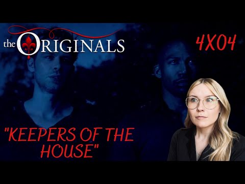 The Originals S04E04 - "Keepers of the House" Reaction