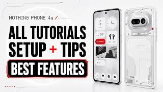 Nothing Phone 4a – All Tutorials, Setup, Tips & Features screenshot 3