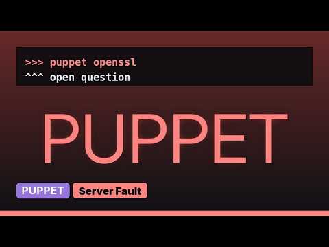 Puppet Windows Agent unable to connect - certificate verify failed: unable to get issuer...