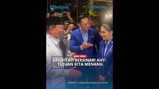Khofifah Indar Parawangsa Jadi Rebutan Ganjar dan Prabowo, AHY: Tujuan Kita Menang!