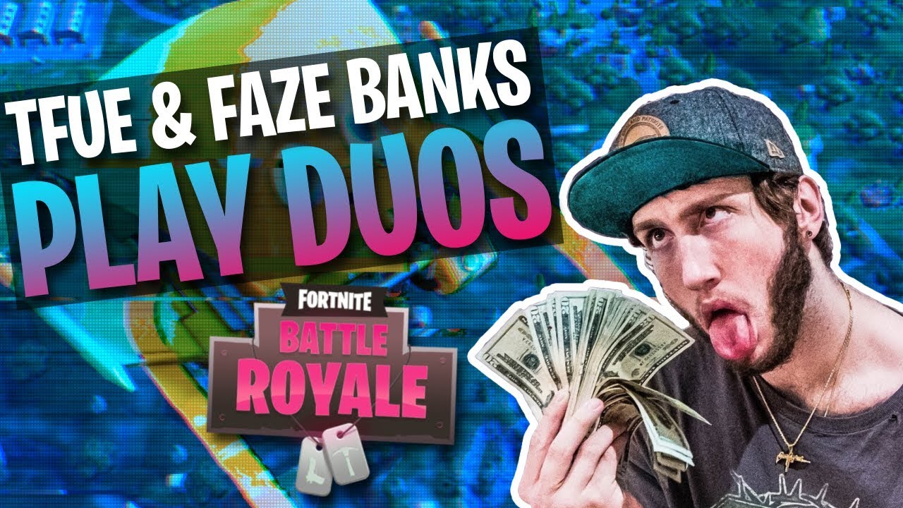 DUO SQUADS w/ FaZe Banks! Full Gameplay (Fortnite Battle Royale)