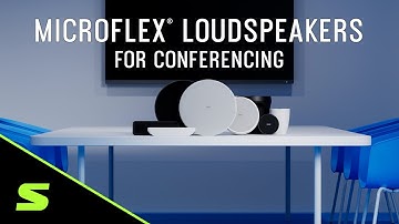 Microflex® Loudspeakers For Conferencing
