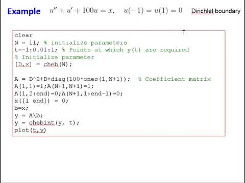 Solving Differential Equations using Chebyshev Differentiation Matrix (Matlab Part 1 )