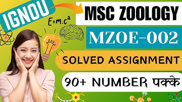 😲IGNOU MSC ZOOLOGY || MZOE-002 SOLVED ASSIGNMENT || 90+ Number पक्के ✅ #msczoology #ignou #video