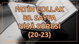Fatih Çollak - 80.Sayfa - Nisâ Suresi (20-23)