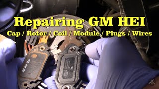 GM HEI - Replacing Cap, Rotor, Coil, Ignition Module, Spark Plugs and Plug Wires