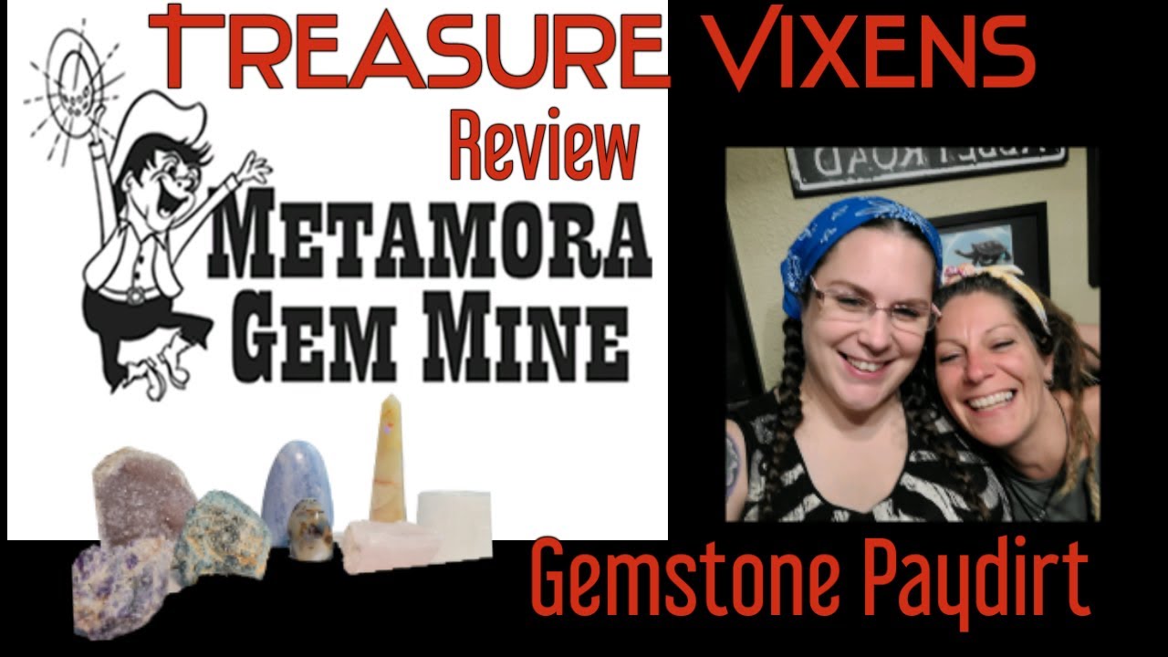 Treasure Vixens Review Metamora Gemstone Paydirt