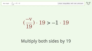 Solving Linear Inequalities: v/(-19)+9 is Greater Than 8