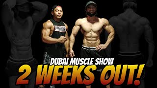 2 WEEKS OUT! DUBAI MUSCLE SHOW | PUSH - PULL WORKOUT & POSING. 2 WEEKS OUT! DUBAI MUSCLE SHOW | PUSH - PULL WORKOUT & POSING.
