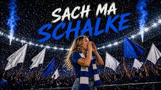 Sach Ma Schalke von M8 Gelsenkirchen 💙 Schalke 04 Fangesang #s04 Sach Ma Schalke von M8 Gelsenkirchen 💙 Schalke 04 Fangesang #s04