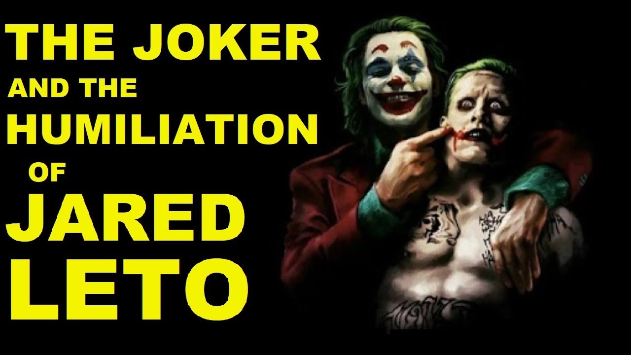 Joker: The humiliation of Jared Leto, and continued Success of ...