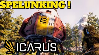 Icarus Mission 2 Spelunking | Dangerous Cave System Explored