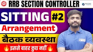 RRB Section Controller 2025 | Sitting Arrangement Reasoning Tricks | Part -2 | Lakshya Sir