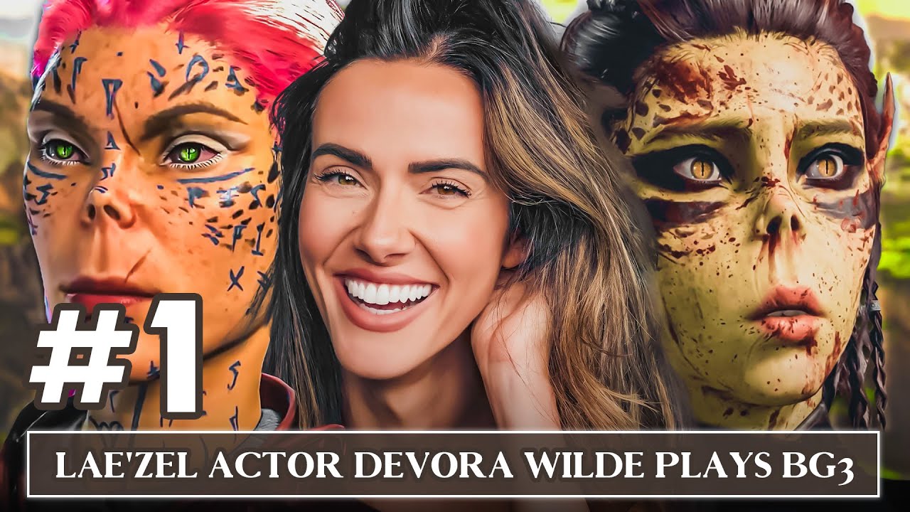 Lae’zel actor Devora Wilde plays Baldur’s Gate 3 for the first time