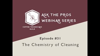 Ask The Pros Episode #31: The Chemistry of Cleaning