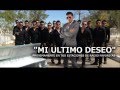 Mi Ultimo Deseo- Banda Los Recoditos proximamente en tus estaciones de radio favoritas