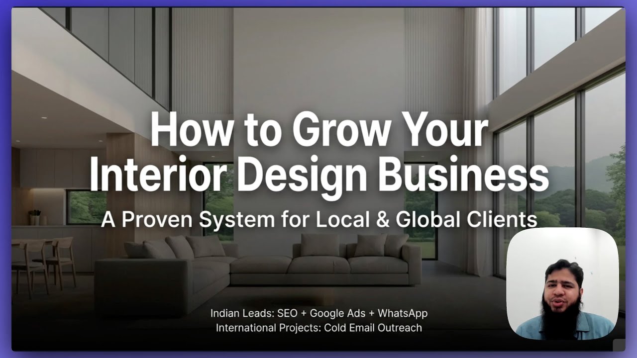 How to Grow Your Interior Design Business Locally & Globally (Step-by-Step Guide)
