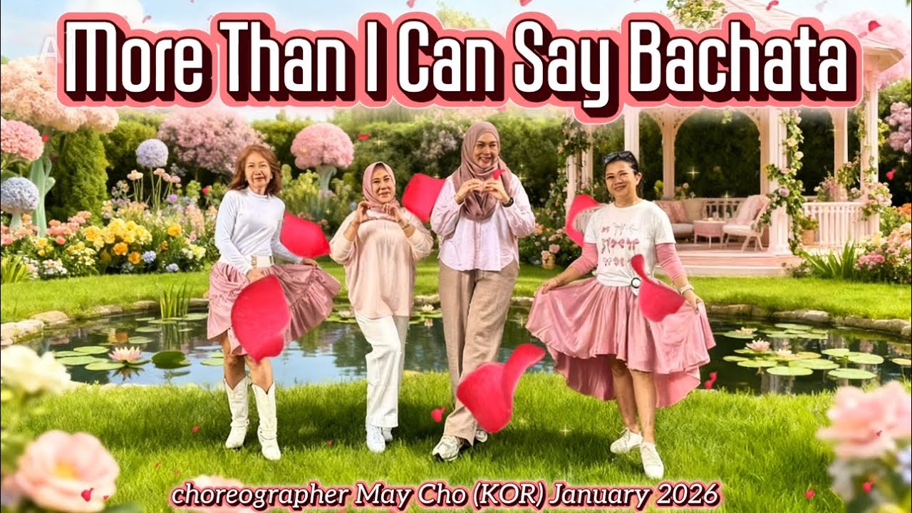 MORE THAN I CAN SAY BACHATA Linedance choreographer May Cho (KOR) demo by Happy Giriloka LD